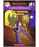 Creepella Von Cacklefur 01: The Thirteen Ghots Story Book - English