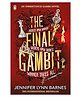 The Final Gambit Story Book By Jennifer Lynn Barnes - English