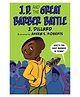 J.D. and the Great Barber Battle Story Book By J. Dillard - English