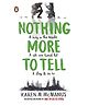 Nothing More To Tell By Karen M Mcmanus - English