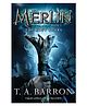 Merlin Book 1: Lost Years Story Book by T A Barron - English