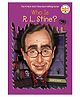 Who Is R. L. Stine? Book by M. D. Payne - English