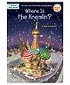 Where Is the Kremlin? GK Book By Deborah Hopkinson - English