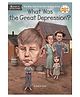 What Was the Great Depression? Story Book by Janet B. Pascal  English