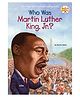 Who Was Martin Luther King, Jr.? Story Book By Bonnie Bader - English