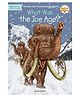 What Was the Ice Age? Story Book By Nico Medina - English