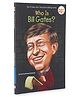Who Is Bill Gates ? Story Book by Patricia Brennan Demuth - English