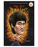 Who Was Bruce Lee? Story Book by Jim Gigliotti - English