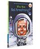Who Was Neil Armstrong? Story Book by Roberta Edwards - English