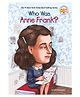 Who Was Anne Frank? Book by Ann Abramson - English