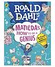 Roald Dahl's Matilda's How to be a Genius Nook by Roald Dahl - English
