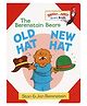 The Berenstain Bears Old Hat New Hat Board Book By Stan & Jan Berenstain - English