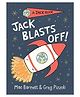 Jack Blasts Off Story Book By Mac Barnett - English