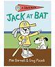 Jack at Bat Story Book by Mac Barnett & Greg Pizzoli -  English