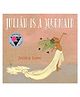 Julian Is a Mermaid Book by Jessica Love - English