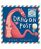 Dragon Post Book by Emma Yarlett - English