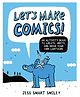 Let's Make Comics! Activity Book By Jess Smart Smiley - English