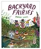 Backyard Fairies Story Book By Phoebe Wahl - English