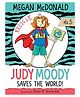 Judy Moody Saves The World! Story Book By Megan Mcdonald  - English