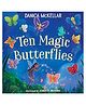 Ten Magic Butterflies Board Book By Danica Mckellar - English