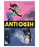 Anti/Hero Comic Book by Kate Karyus Quinn - English