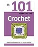 101 Essential Tips Crochet Learning Book - English