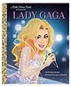 Lady Gaga: A Little Golden Book Biography By Michael Joosten - English
