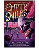 Empty Smiles Story Book By Katherine Arden - English