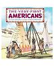 Very First Americans Story Book by Cara Ashrose - English