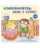 Kindergarten, Here I Come! Rhyme Book by  D.J. Steinberg - English