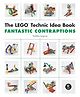 The LEGO Technic Idea Book: Fantastic Contraption By Yoshihito Isogawa - English
