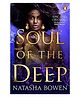 Soul Of The Deep Story Book By Natasha Bowen - English