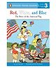 Penguin Young Readers 3: Red, White, and Blue Story Book By John Herman - English
