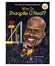 Who Is Shaquille O'Neal? Story Book By Ellen Labrecque - English