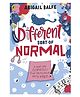 A Different Sort of Normal Story Book By  Abigail Balfe - English
