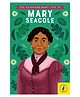 The Extraordinary Life of Mary Seacole Biography by Naida Redgrave - English