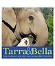 Tarra & Bella Story Book By Carol Buckley - English