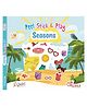 Seasons  Peel, Stick & Play: Learn and Create with Every Season - English