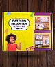 EDUSTAR Pattern Recognition Activity Box - Recognize Pattern and Enhance Fine Motor Skill - Multicolor