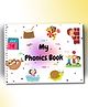 My Phonics book - Building Reading & Writing Skills, One Sound at a Time -English