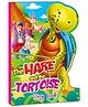 My Shaped Story Book The Hare and the Tortoise - Shaped Story Board Book - English