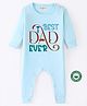 BLUSHES 100% Cotton Fathers Day Theme Full Sleeves Best Dad Ever Text Printed Romper - Aqua Blue