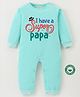BLUSHES 100% Cotton Fathers Day Theme Half Sleeves I Have A Super Papa Text Printed Romper - Sea Green