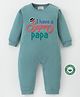 BLUSHES 100% Cotton Fathers Day Theme Half Sleeves I Have A Super Papa Text Printed Romper - Olive Green