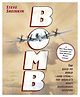 Bomb Book by Steve Sheinkin - English