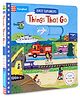Things That Go Board Book - English