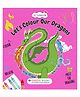 Oswaal Books Lil Legends: Let's Colour our Dragons