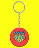 Oye Happy Super Dad Key Chain