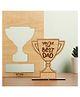 Oye Happy Best Dad Wooden Trophy