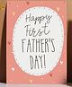 Oye Happy First Father's Day Card